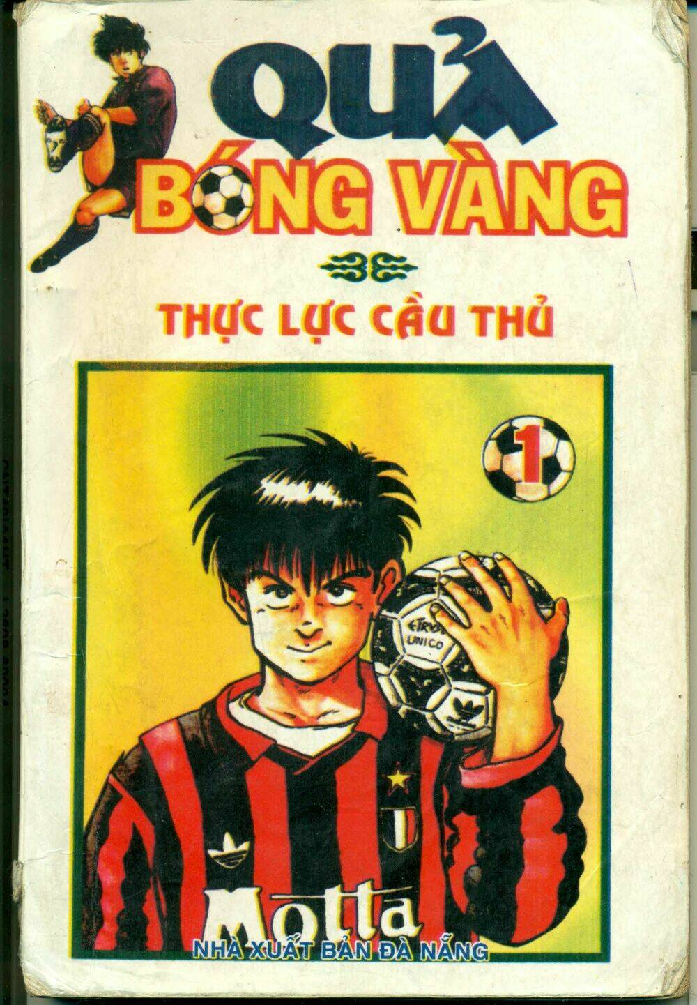 Quả Bóng Vàng Chapter 1 - Trang 2