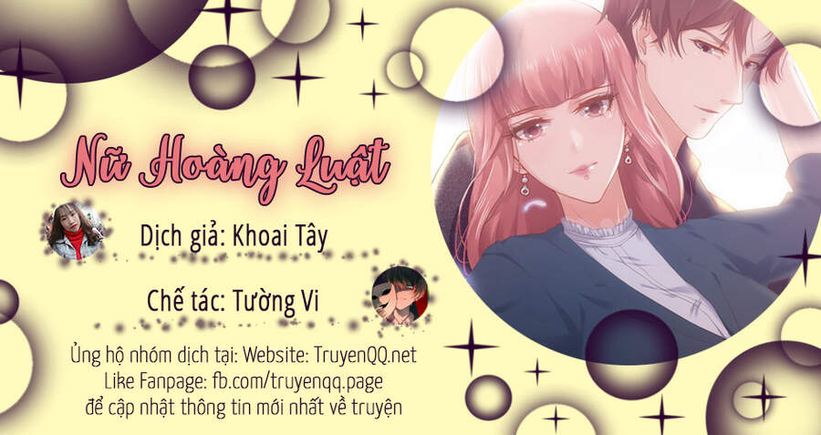 Nữ Hoàng Luật Chapter 5 - Trang 2