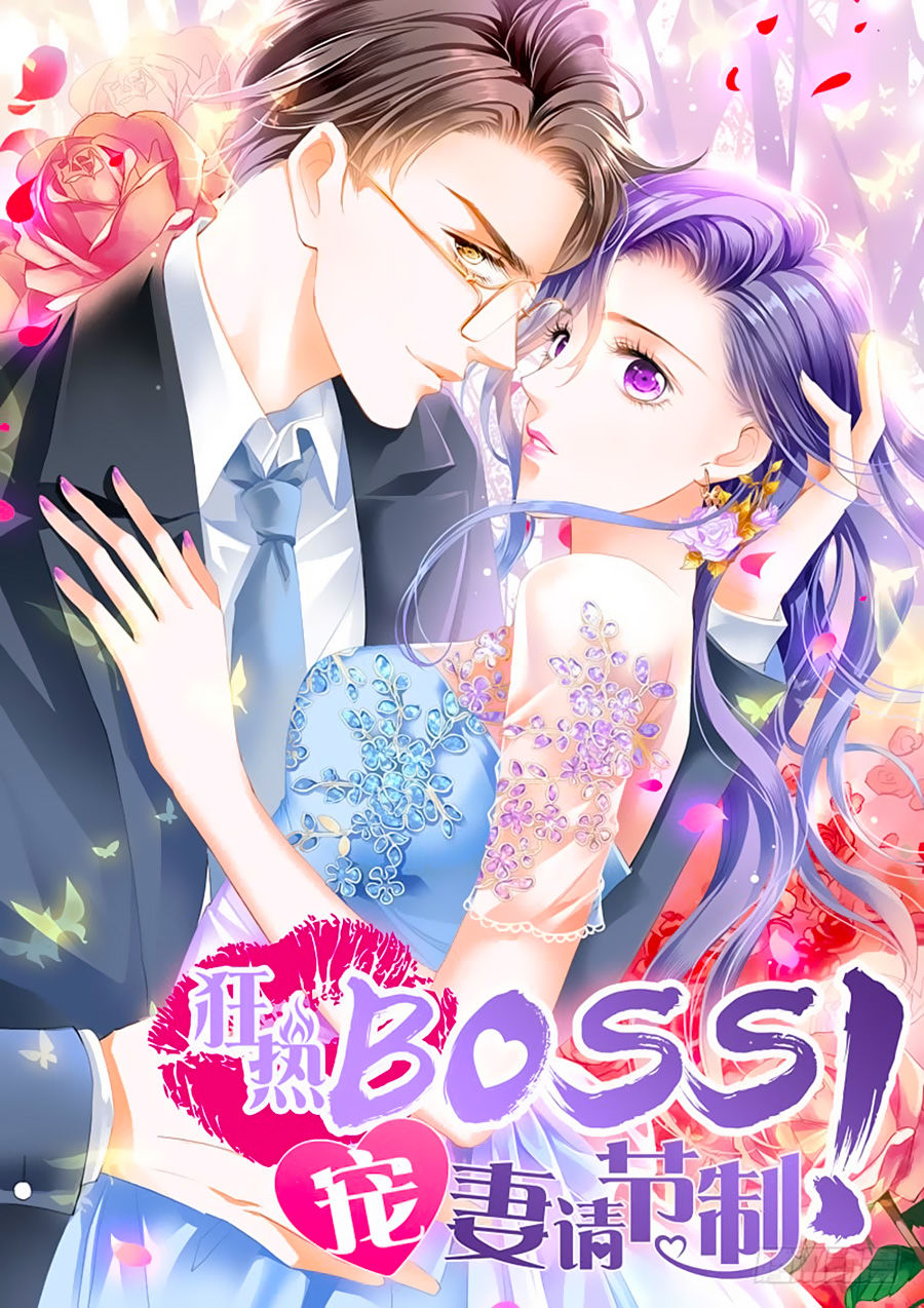 Cuồng Nhiệt Boss, Sủng Thê Xin Kiềm Chế Chapter 16 - Trang 2