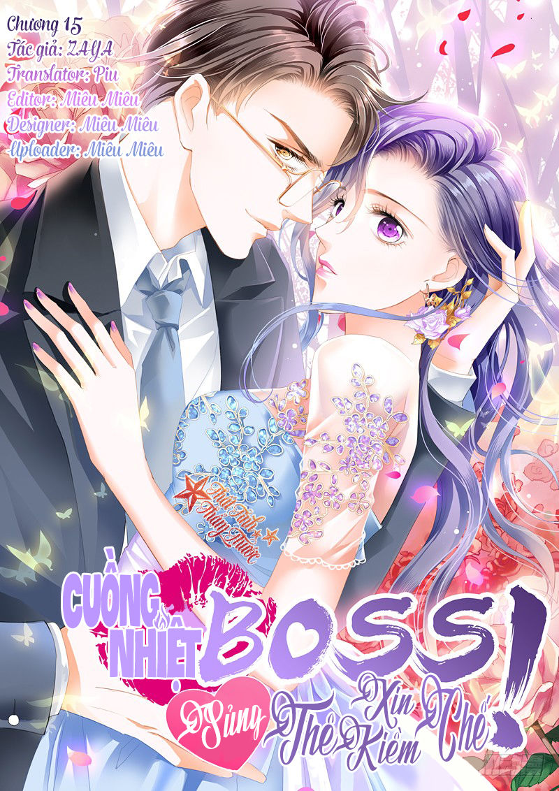 Cuồng Nhiệt Boss, Sủng Thê Xin Kiềm Chế Chapter 15 - Trang 2