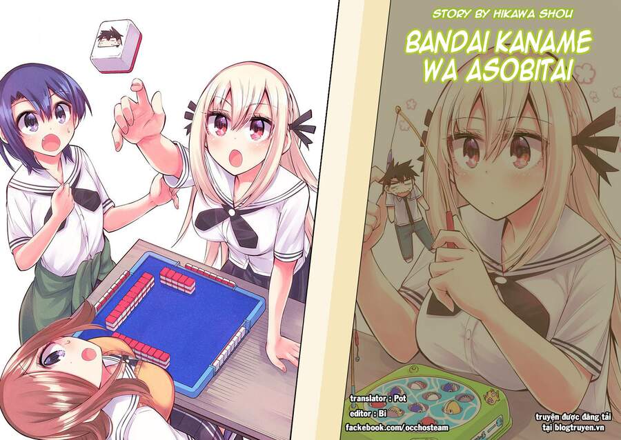 Bandai Kaname Wa Asobitai Chapter 21 - Trang 2