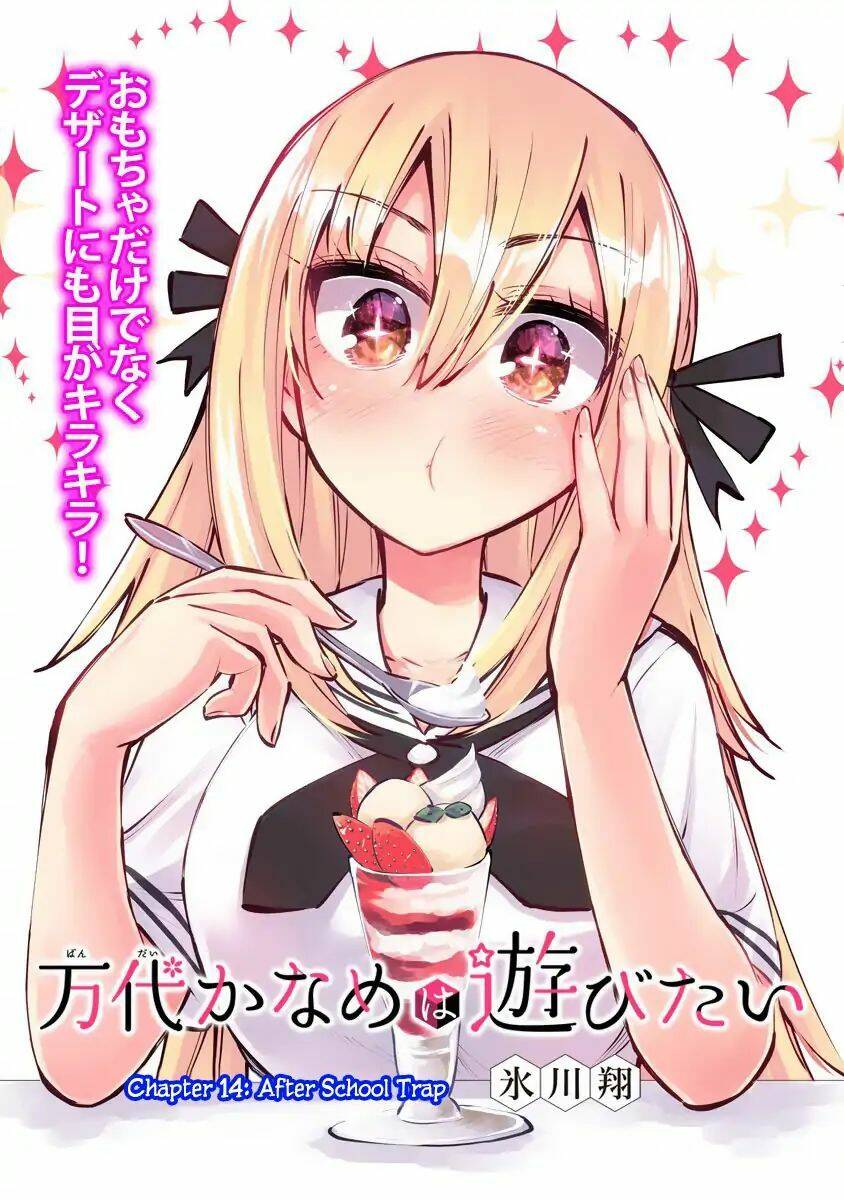 Bandai Kaname Wa Asobitai Chapter 14 - Trang 2