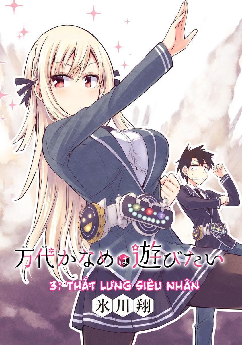 Bandai Kaname Wa Asobitai Chapter 3 - Trang 2