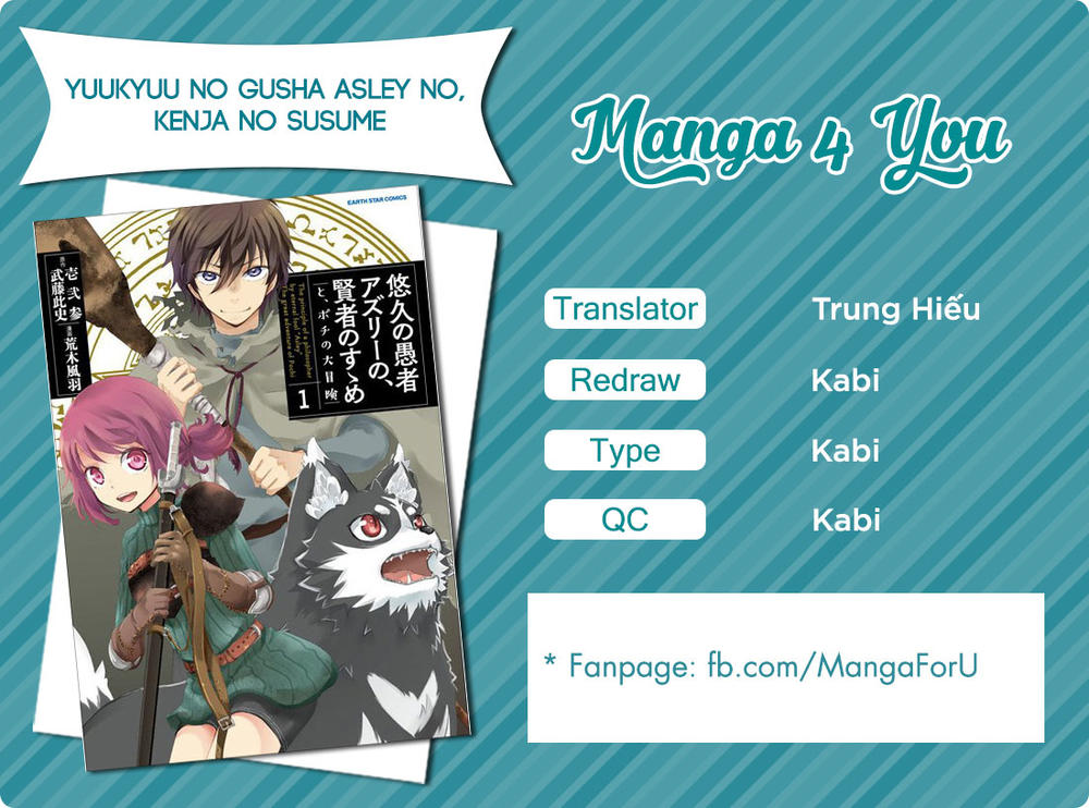 Yuukyuu No Gusha Asley No, Kenja No Susume Chapter 2 - Trang 2