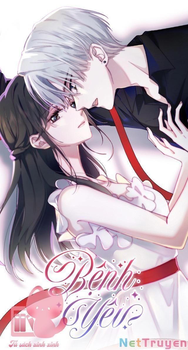 Bệnh Yêu Chapter 0.2 - Trang 2