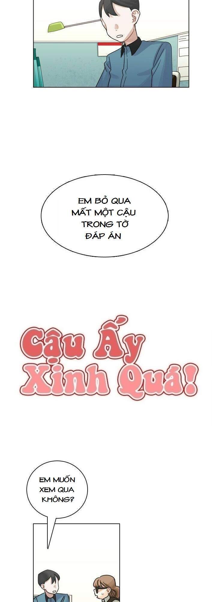 Cậu Ấy Xinh Quá! Chapter 21 - Trang 2