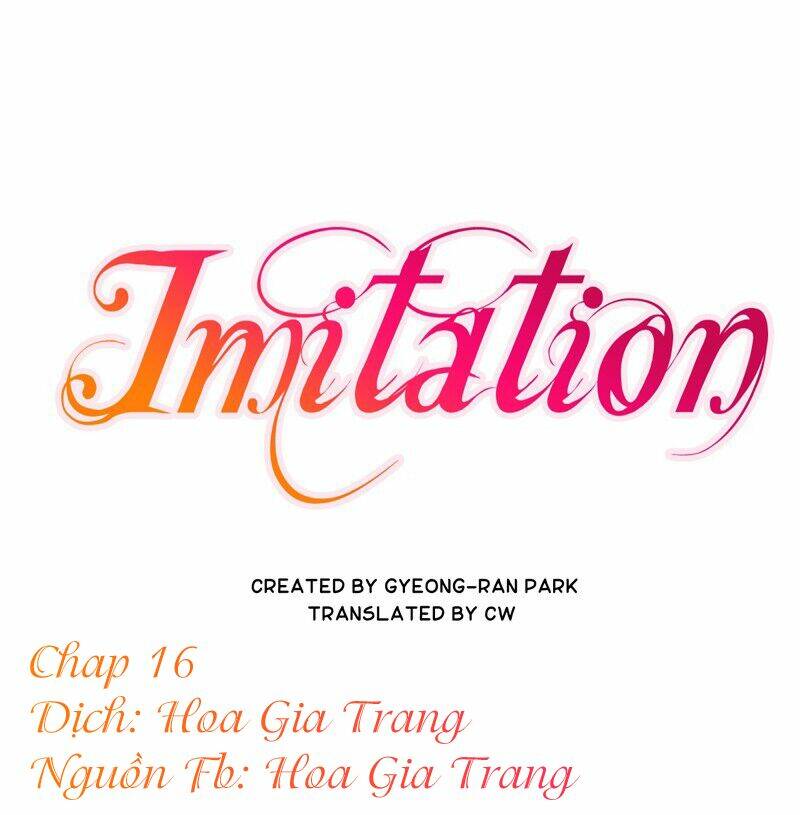 Sự Sao Chép Chapter 16 - Trang 2