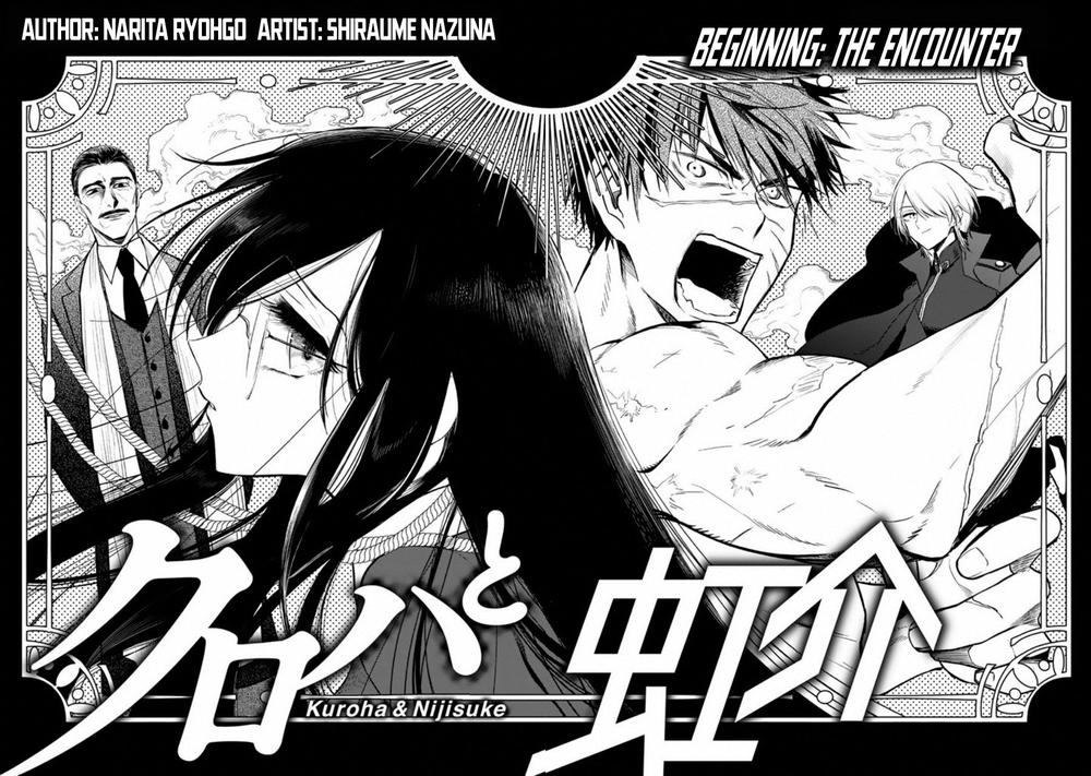 Kuroha Và Nijisuke Chapter 1 - Trang 2