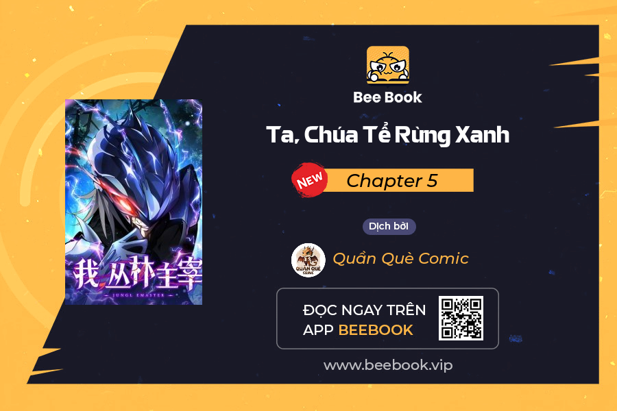 Ta, Chúa Tể Rừng Xanh Chapter 5 - Trang 2