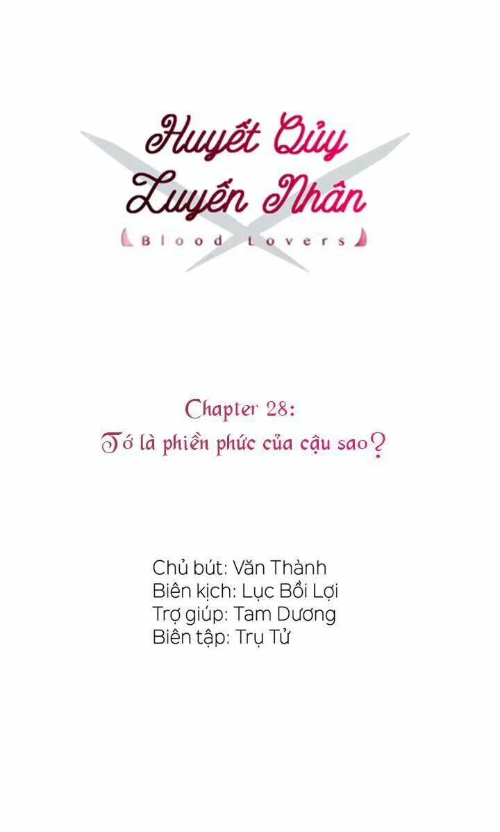 Huyết Quỷ Luyến Nhân Chapter 28 - Trang 2