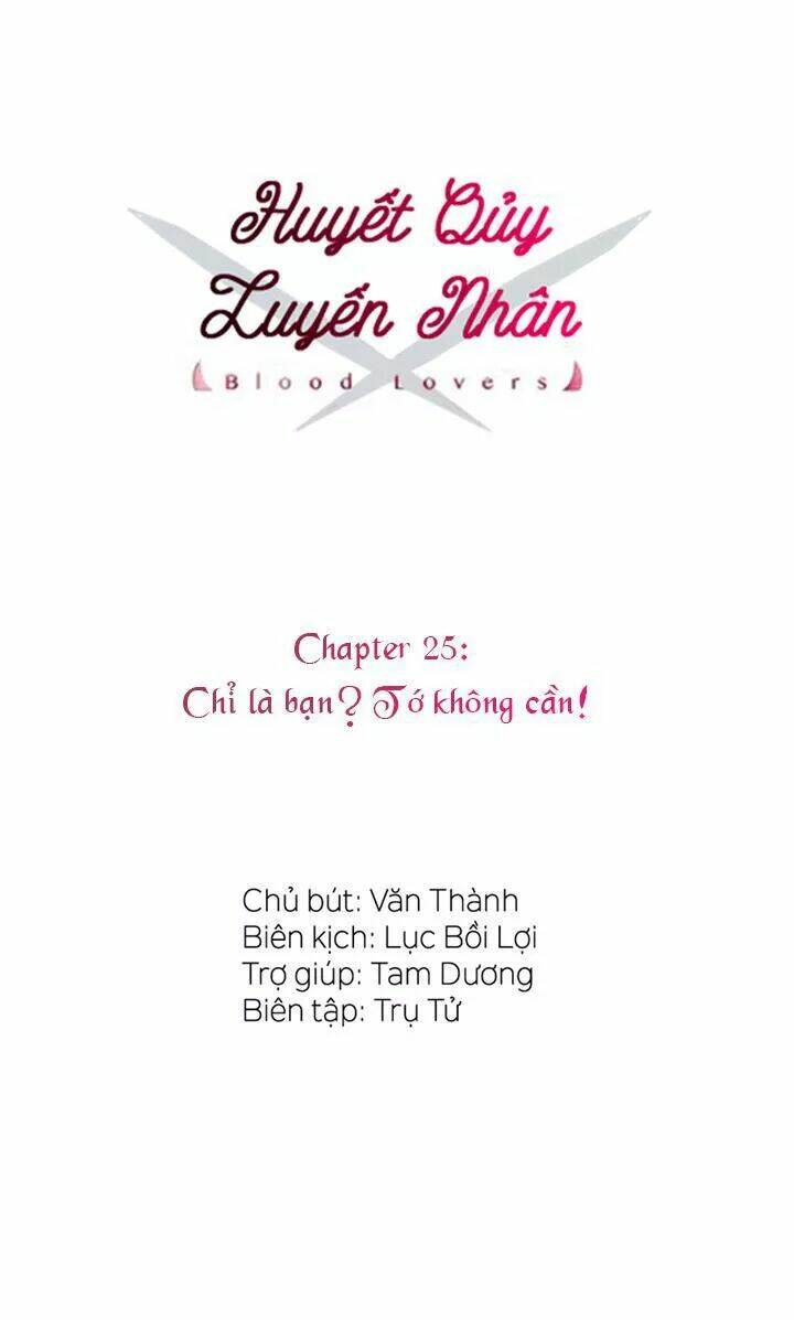 Huyết Quỷ Luyến Nhân Chapter 25 - Trang 2