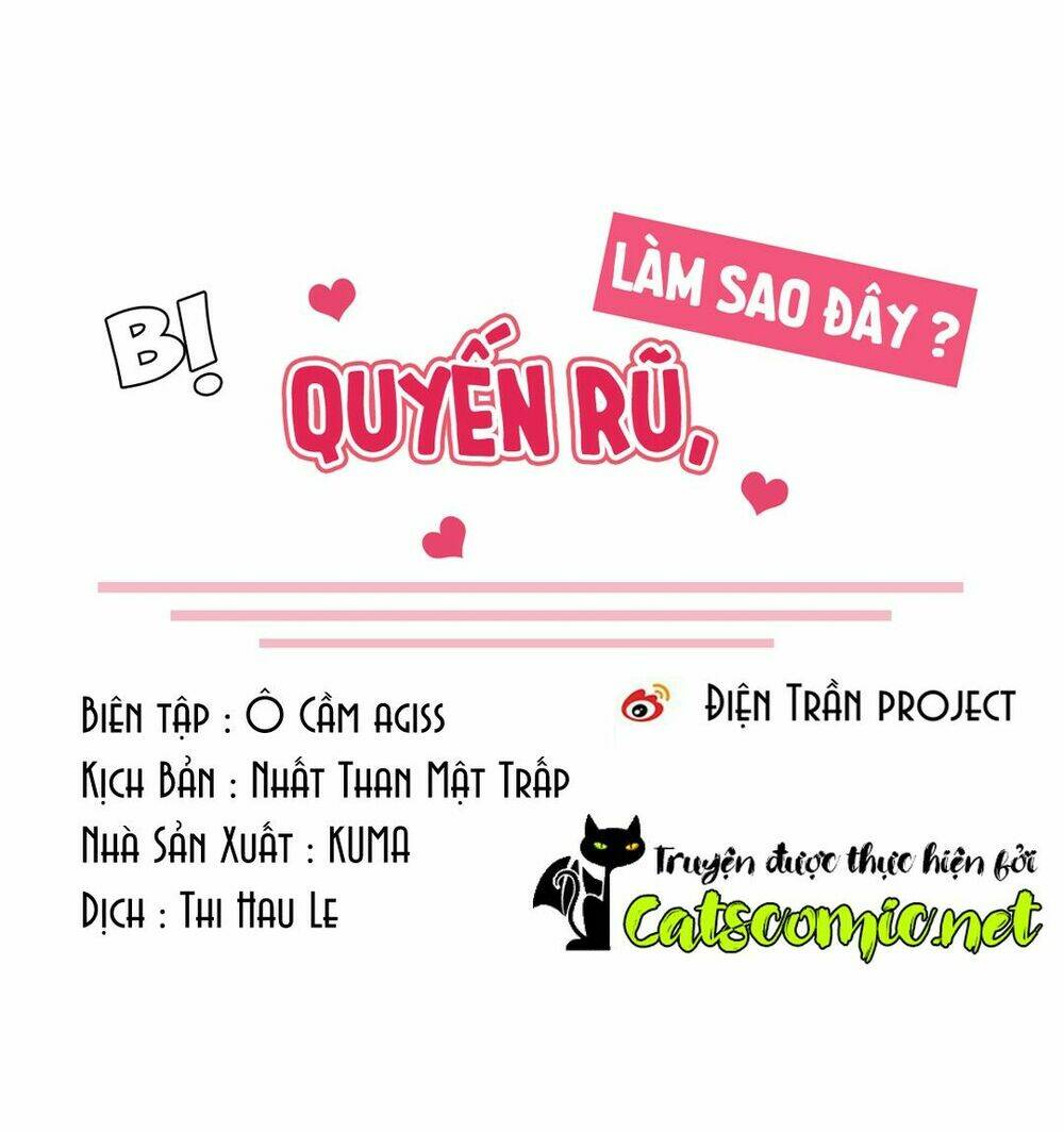 Bị Quyến Rũ, Làm Sao Đây? Chapter 10 - Trang 2