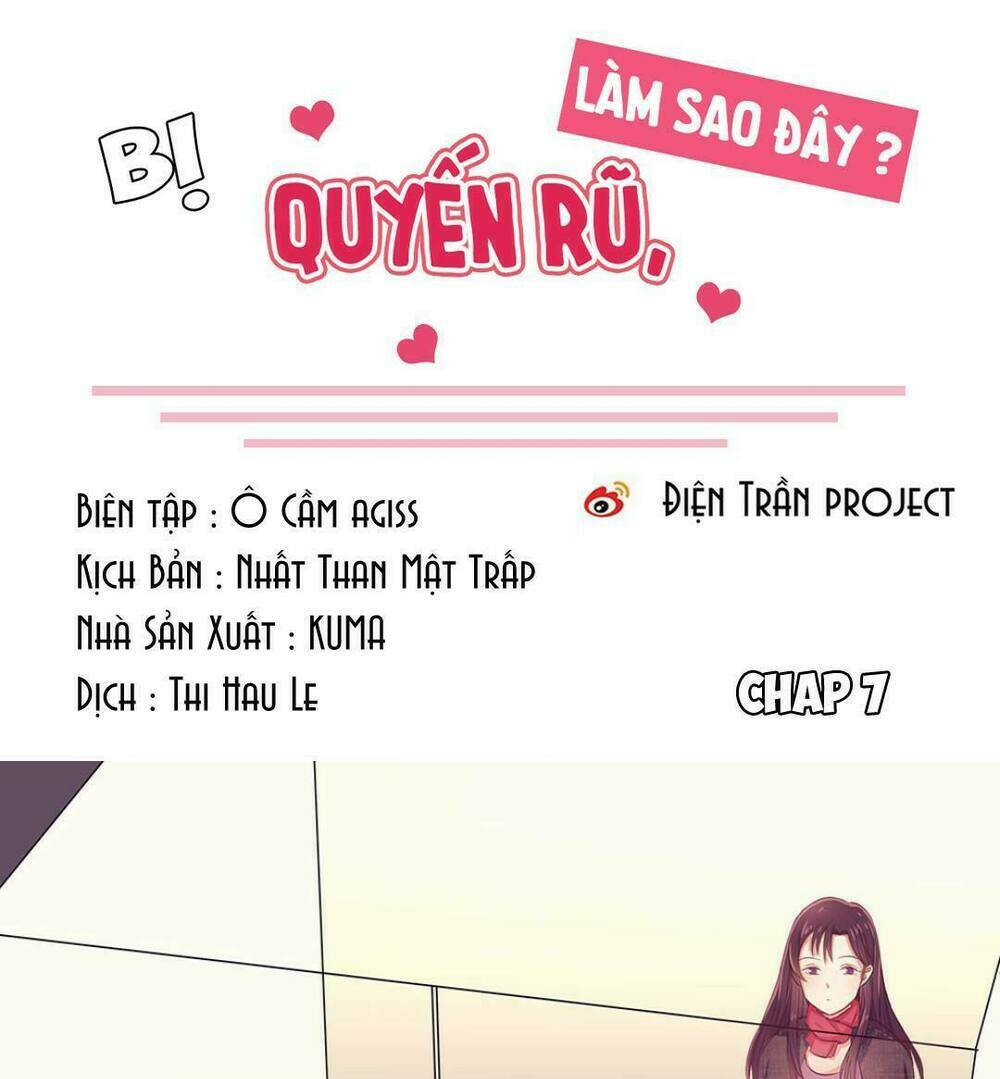 Bị Quyến Rũ, Làm Sao Đây? Chapter 7 - Trang 2