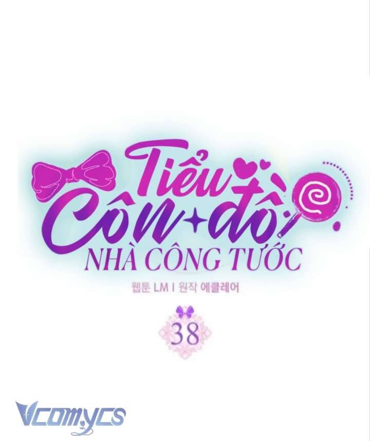 Đứa Con Gái Côn Đồ Nhà Công Tước Chapter 38 - Trang 2