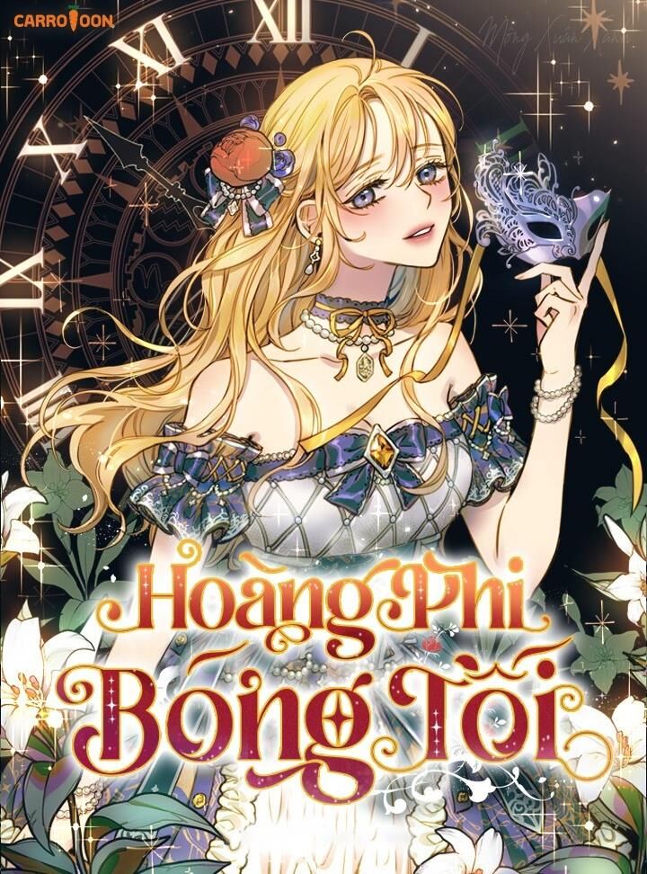 Hoàng Phi Bóng Tối Chapter 2 - Trang 2