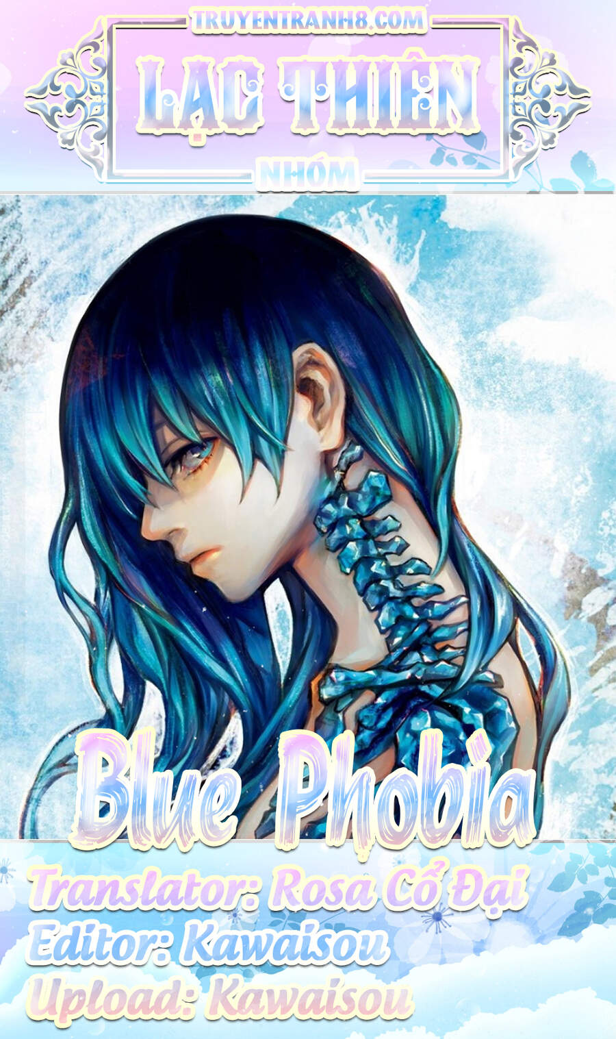 Blue Phobia Chapter 17 - Trang 2