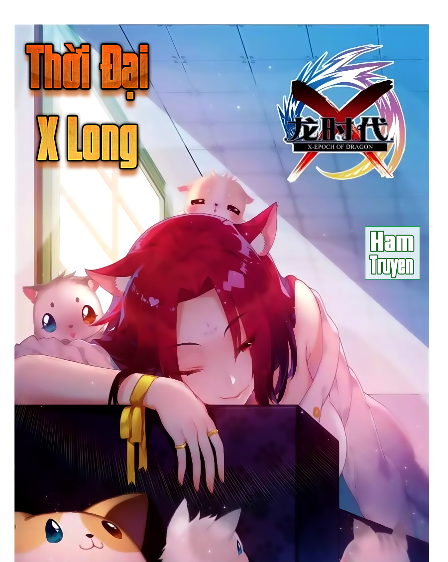 Thời Đại X Long Chapter 85 - Trang 2