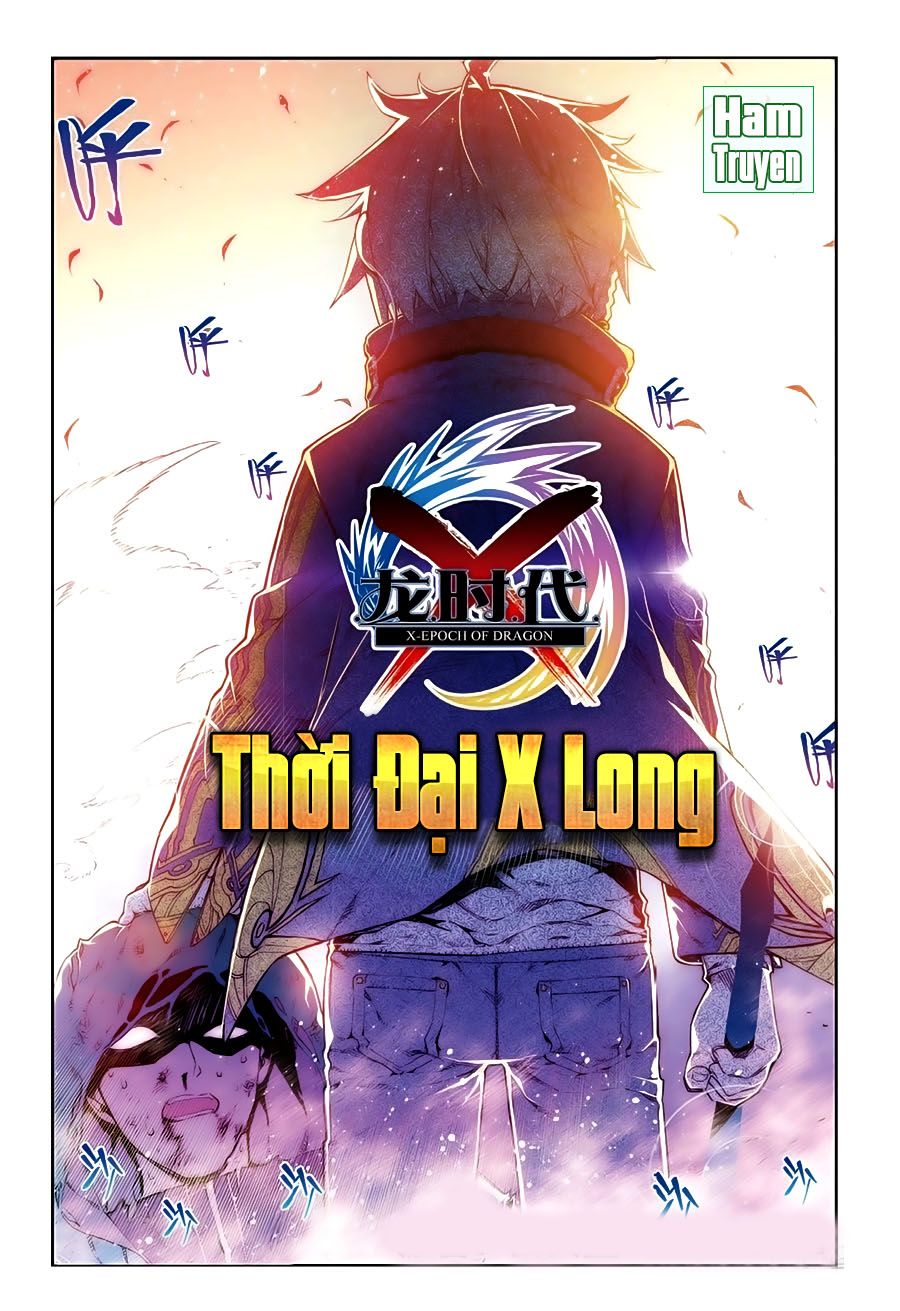 Thời Đại X Long Chapter 72 - Trang 2