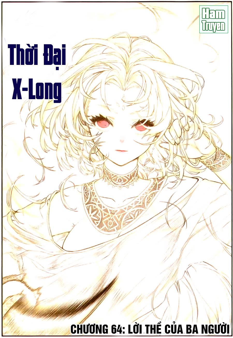 Thời Đại X Long Chapter 64 - Trang 2