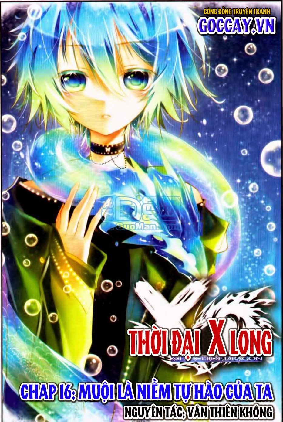 Thời Đại X Long Chapter 16 - Trang 2