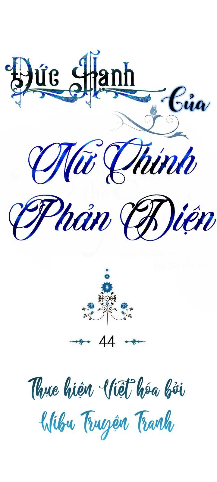 Đức Hạnh Mà Ác Nữ Ban Tặng Chapter 44 - Trang 2