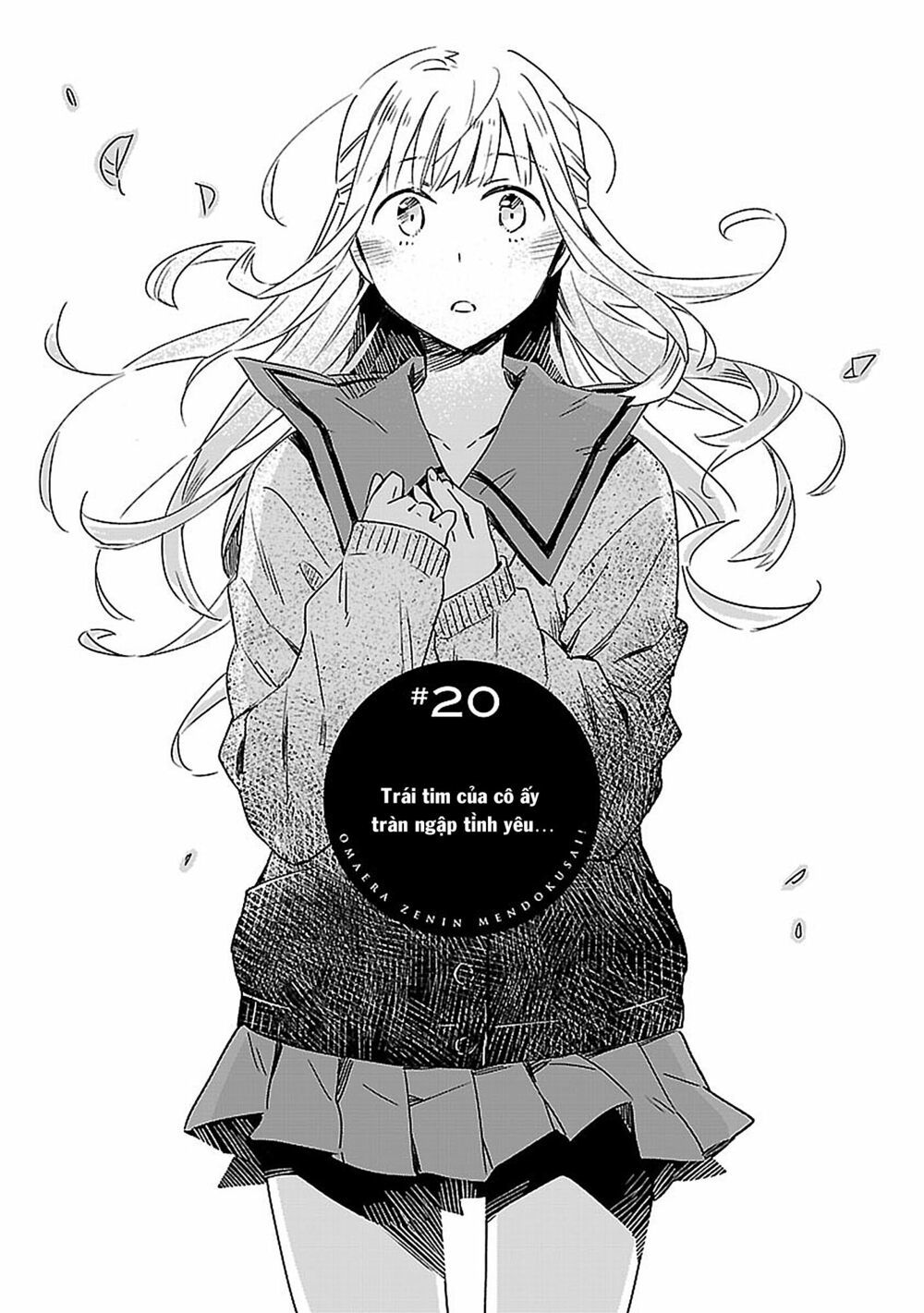 Omaera Zenin Mendokusai! Chapter 20 - Trang 2