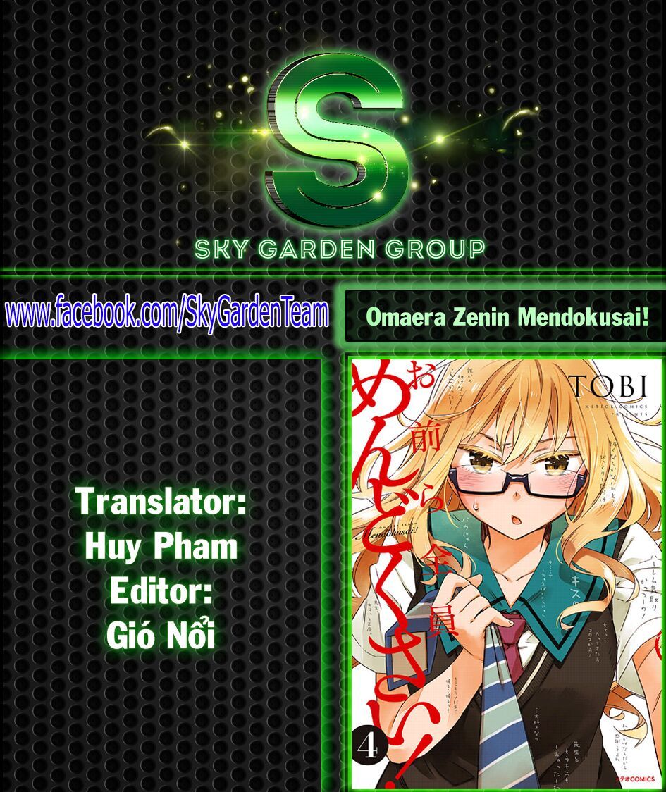 Omaera Zenin Mendokusai! Chapter 18 - Trang 2