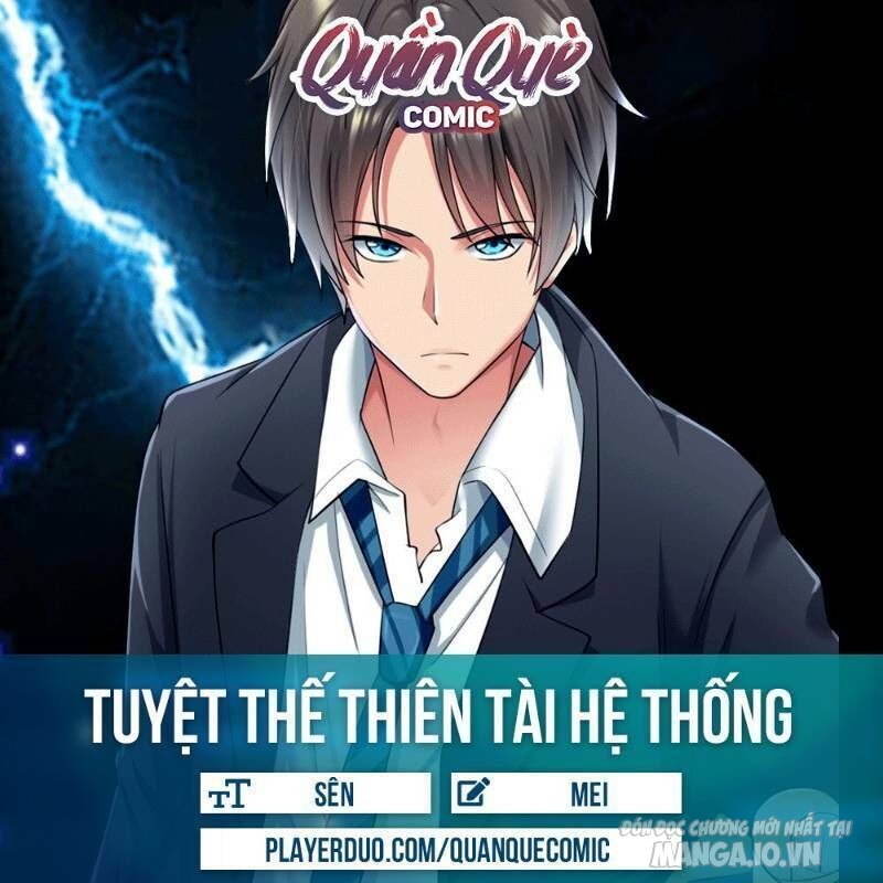 Tuyệt Thế Thiên Tài Hệ Thống Chapter 50 - Trang 2