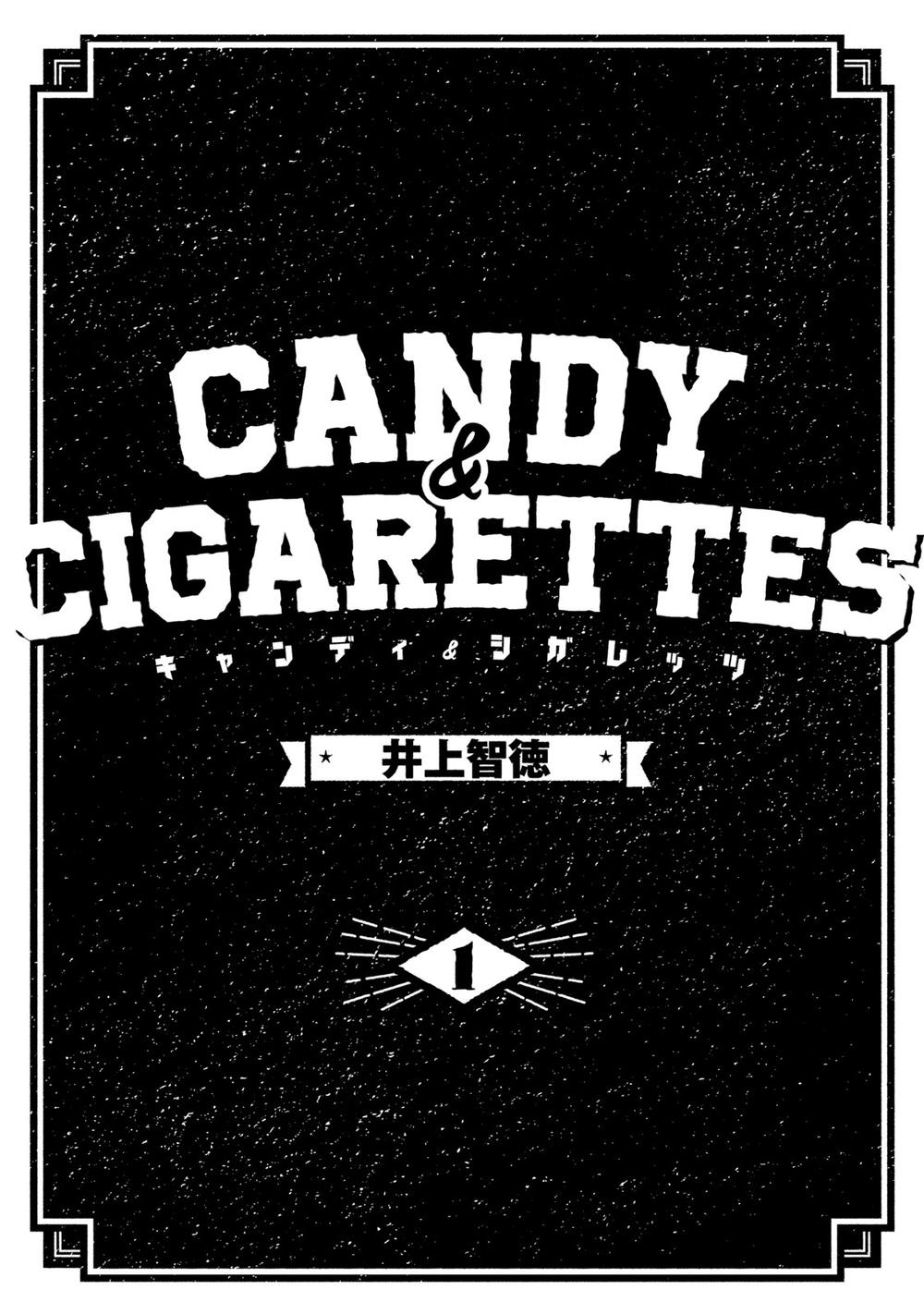 Candy & Cigarettes Chapter 1 - Trang 2