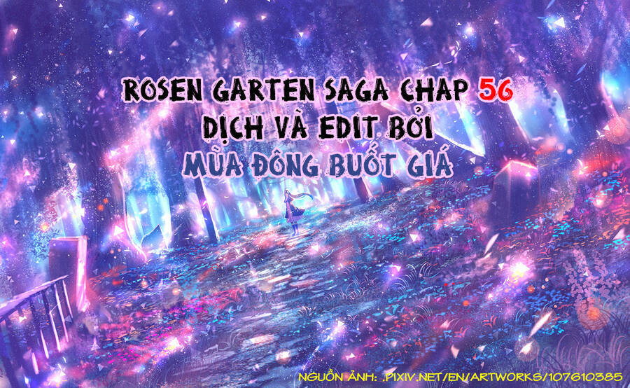 Rosen Garten Saga Chapter 56 - Trang 2