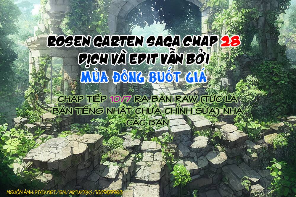 Rosen Garten Saga Chapter 28 - Trang 2