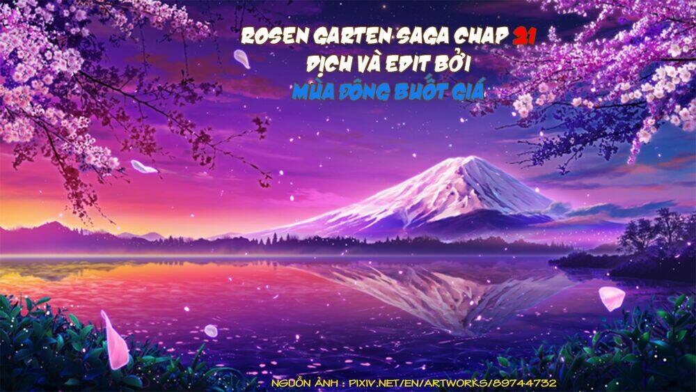 Rosen Garten Saga Chapter 21 - Trang 2