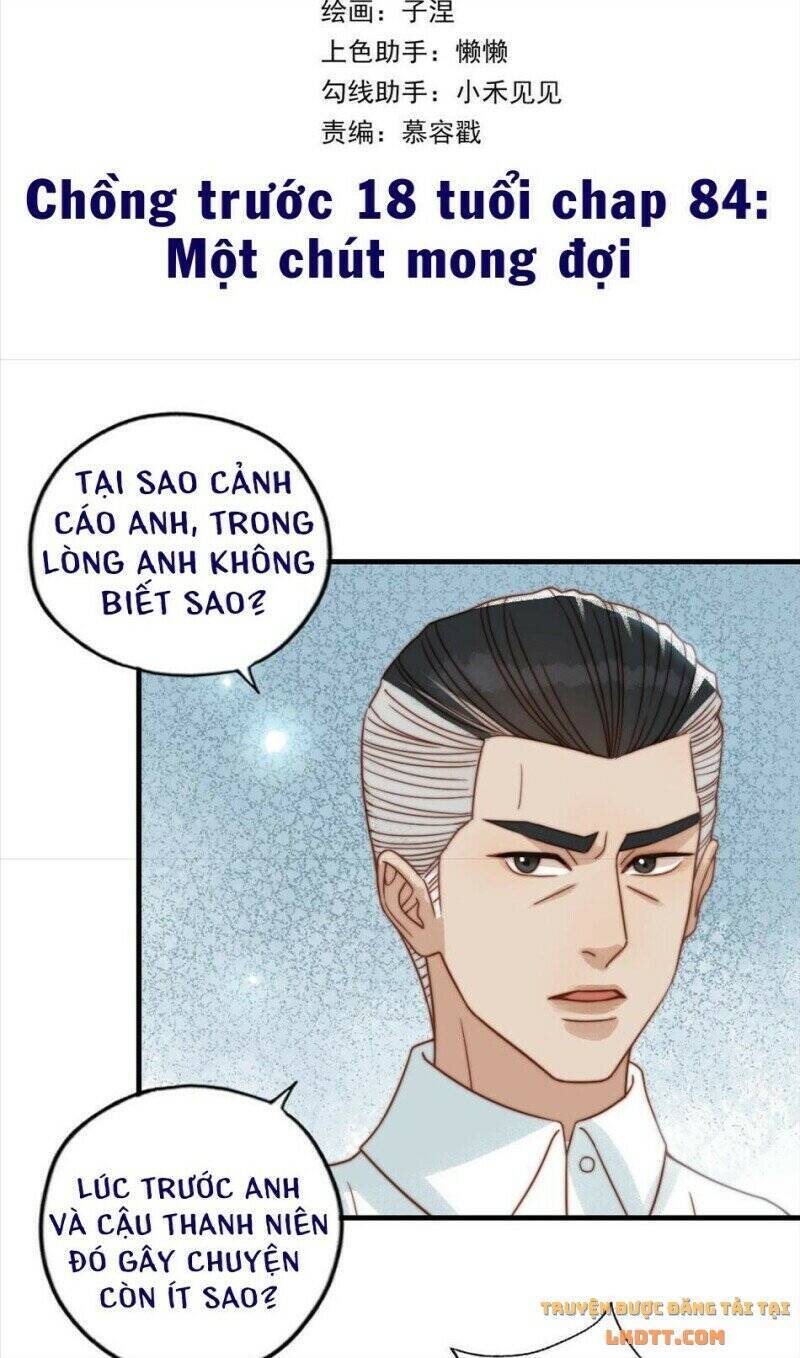 Chồng Trước 18 Tuổi Chapter 84 - Trang 2