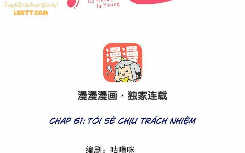 Chồng Trước 18 Tuổi Chapter 61 - Trang 2