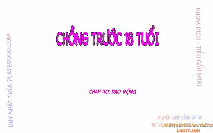 Chồng Trước 18 Tuổi Chapter 40 - Trang 2