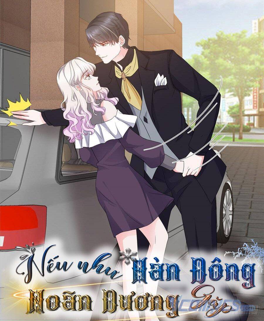 Nhược Hữu Hàn Đông Ngộ Noãn Dương Chapter 17 - Trang 2