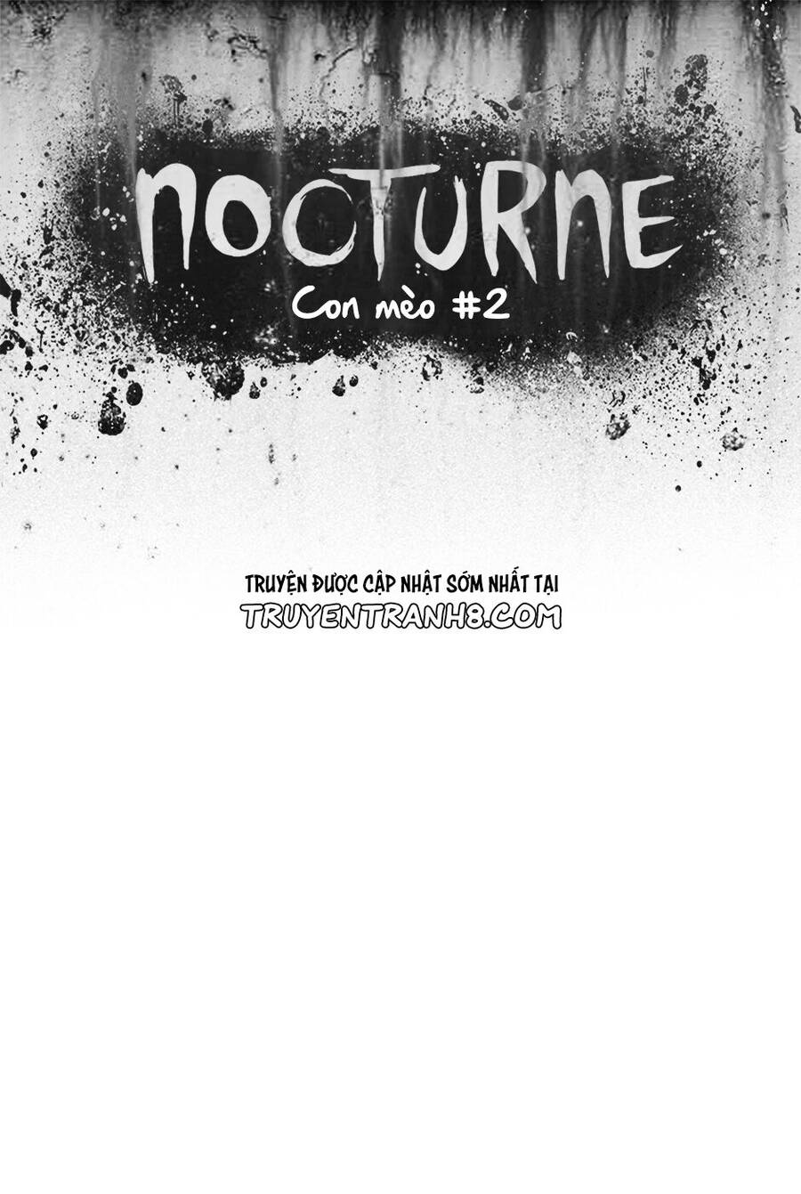 Nocturne Chapter 31 - Trang 2