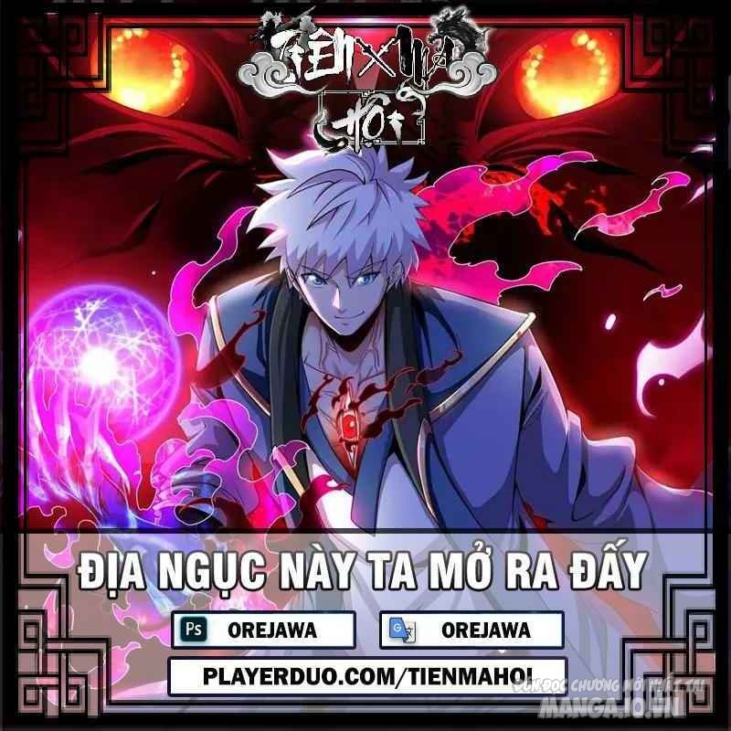 Địa Ngục Này Ta Mở Ra Đấy Chapter 84 - Trang 2