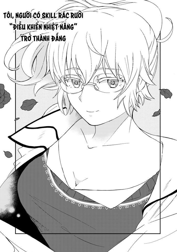 Tôi, Người Có Skill Rác Rưởi Trở Thành Đấng Chapter 11 - Trang 2