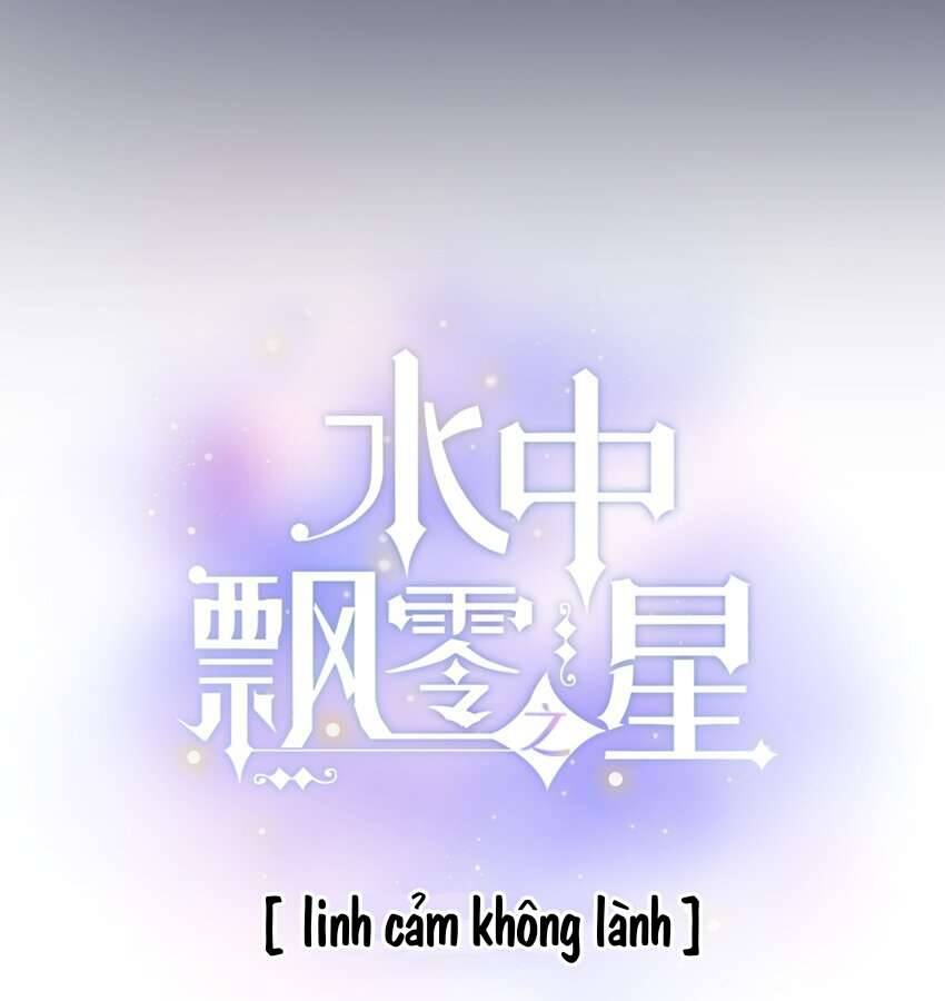 Ánh Sao Phiêu Linh Trong Nước Chapter 60.1 - Trang 2