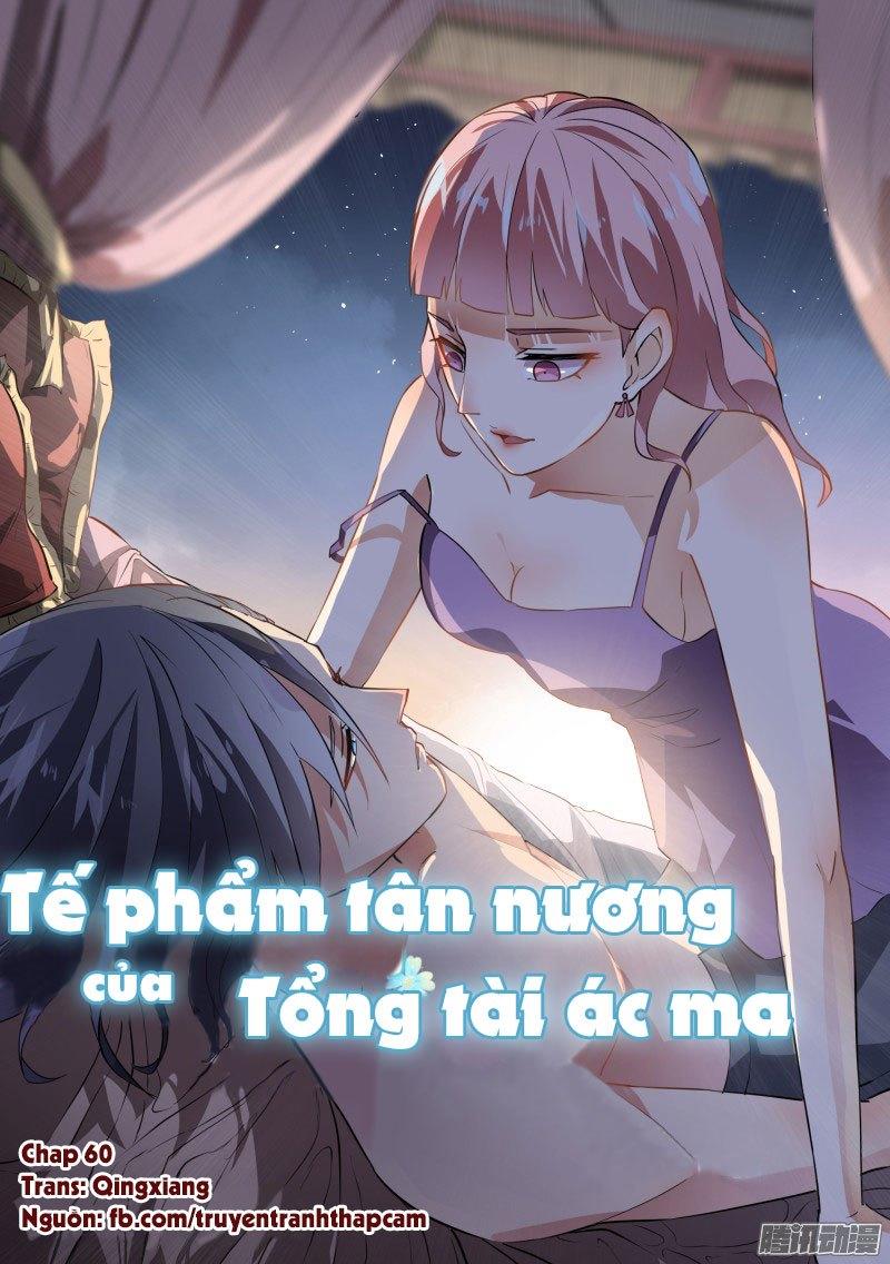 Tế Phẩm Tân Nương Của Tổng Tài Ác Ma Chapter 61 - Trang 2