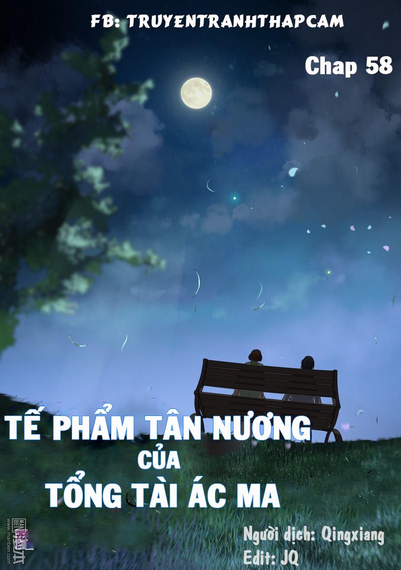 Tế Phẩm Tân Nương Của Tổng Tài Ác Ma Chapter 59 - Trang 2