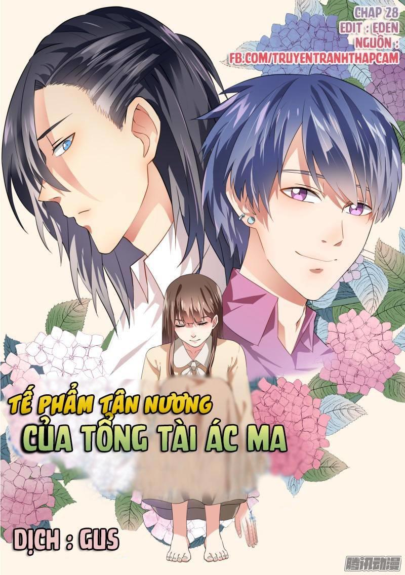 Tế Phẩm Tân Nương Của Tổng Tài Ác Ma Chapter 28 - Trang 2