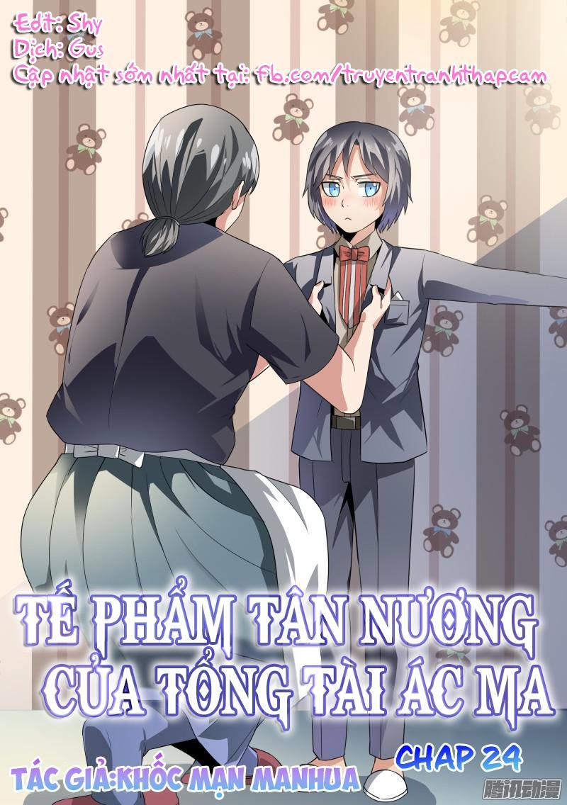 Tế Phẩm Tân Nương Của Tổng Tài Ác Ma Chapter 24 - Trang 2