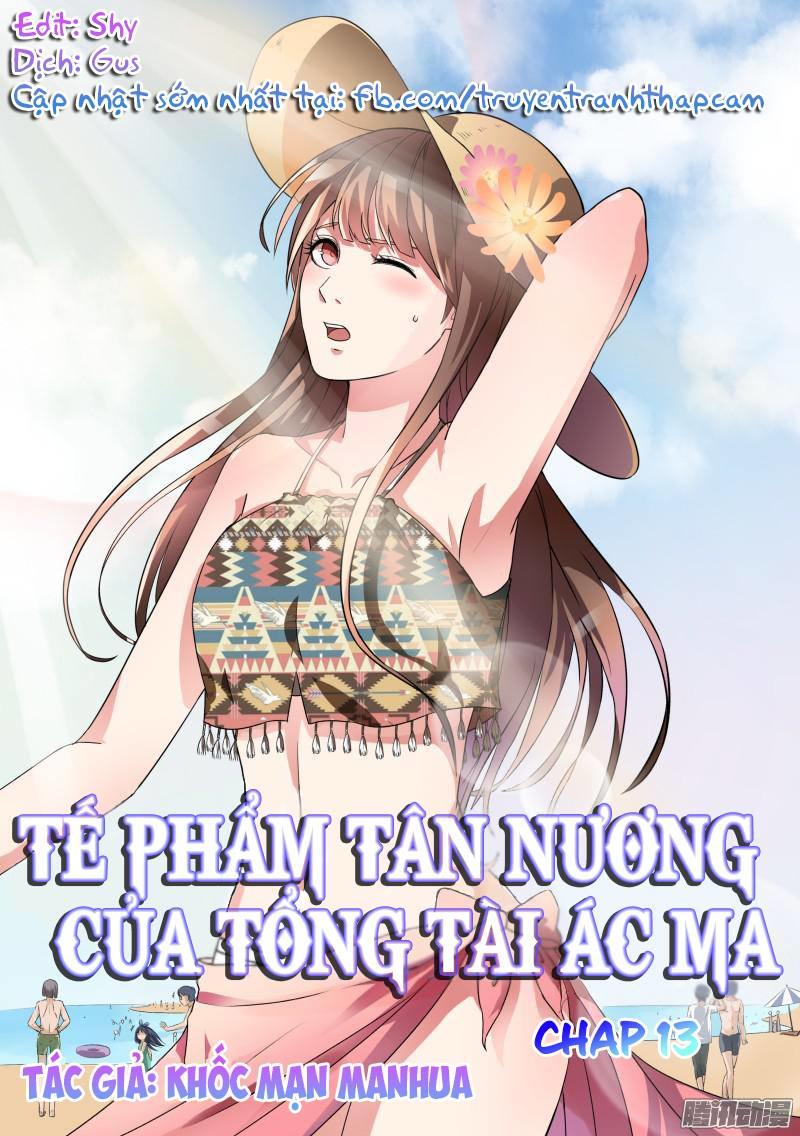 Tế Phẩm Tân Nương Của Tổng Tài Ác Ma Chapter 13 - Trang 2