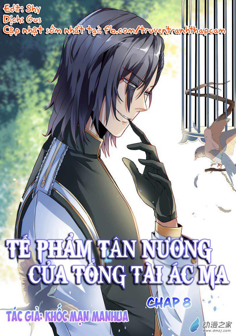 Tế Phẩm Tân Nương Của Tổng Tài Ác Ma Chapter 8 - Trang 2