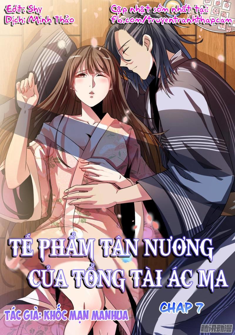 Tế Phẩm Tân Nương Của Tổng Tài Ác Ma Chapter 7 - Trang 2