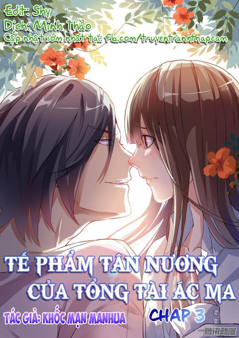 Tế Phẩm Tân Nương Của Tổng Tài Ác Ma Chapter 3 - Trang 2