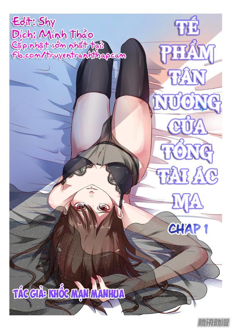 Tế Phẩm Tân Nương Của Tổng Tài Ác Ma Chapter 1 - Trang 2