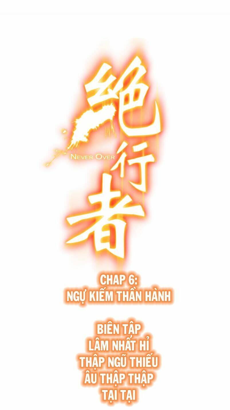 Tuyệt Hành Giả Chapter 6 - Trang 2